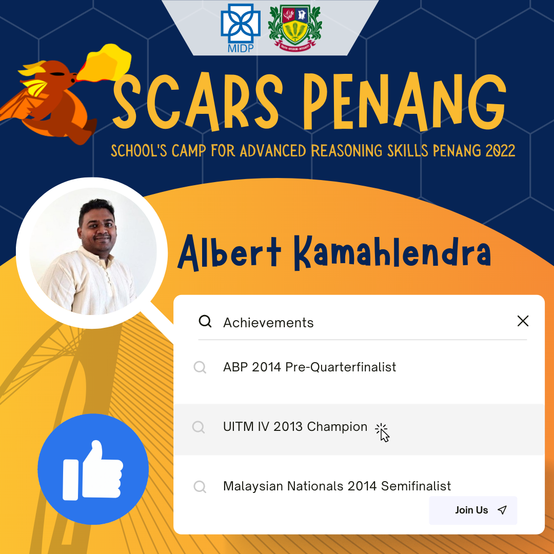 Schools Camp for Advanced Reasoning Skills Penang (SCARS Penang) 2022