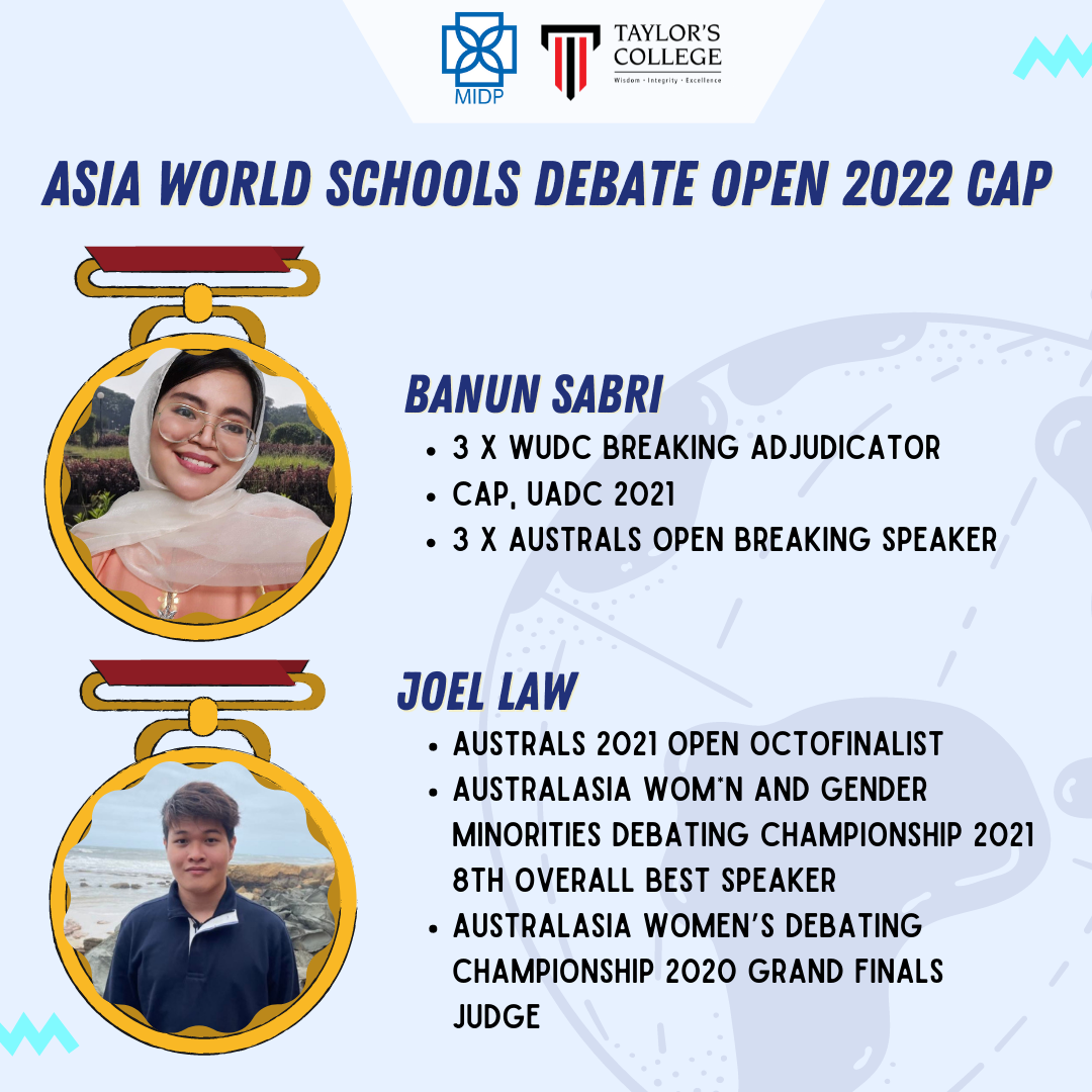 Asia World Schools Debate Open 2022 Malaysian Institute for Debate